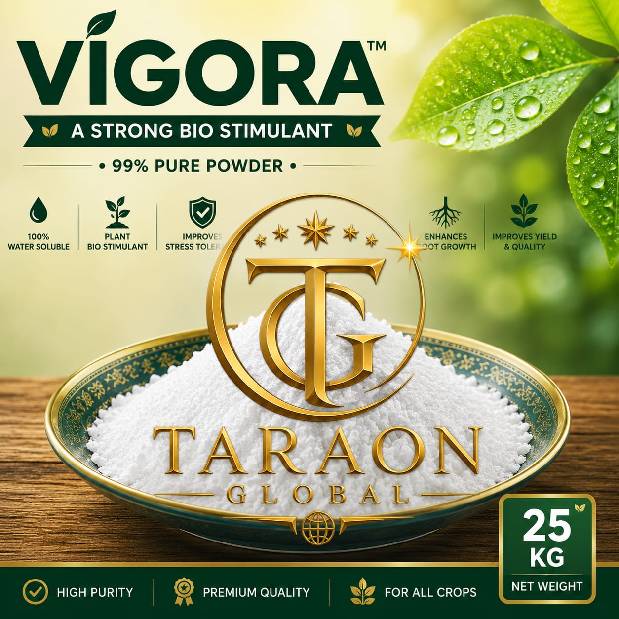 Vigora 99% pure water soluble powder plant biostimulant and yield enhancer for Indian crops, cotton, wheat, rice and vegetables, 25 Kgs bag supplied by TARAON GLOBAL
